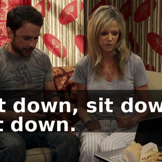 Sit down, sit down, sit down.