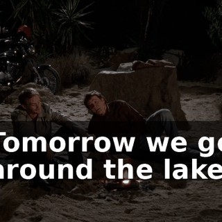 Tomorrow we go around the lake