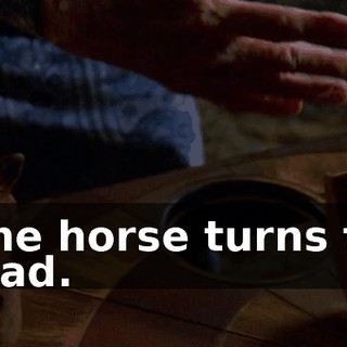 The horse turns to lead.