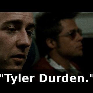 "Tyler Durden."