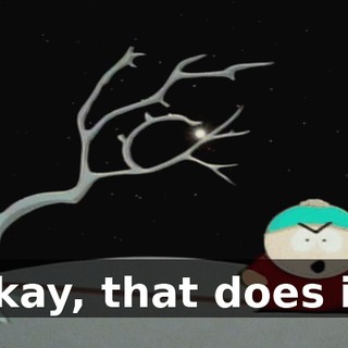 Okay, that does it!