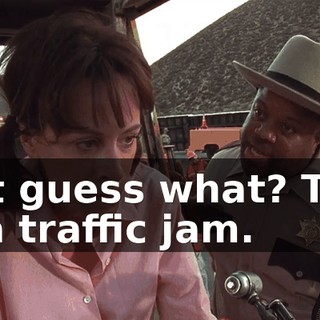 But guess what? This is a traffic jam.