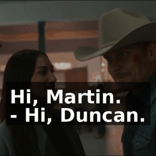 Hi, Martin. - Hi, Duncan.