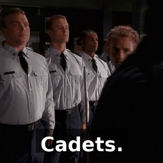 Cadets.