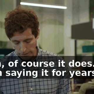 Yeah, of course it does. I've been saying it for years.