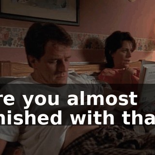 Are you almost finished with that?