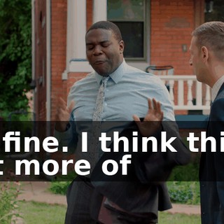 I'm fine. I think this is just more of