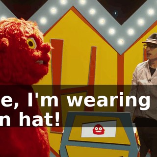 Fine, I'm wearing my own hat!