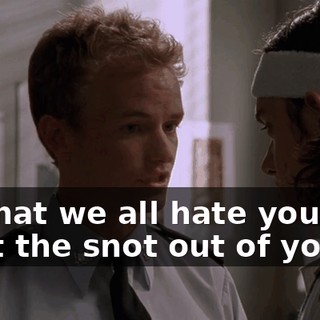 so that we all hate you and beat the snot out of you.