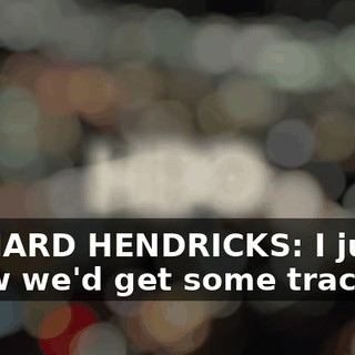 RICHARD HENDRICKS: I just knew we'd get some traction.