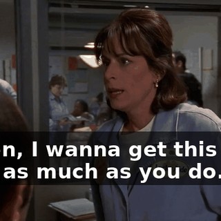Listen, I wanna get this over with as much as you do.