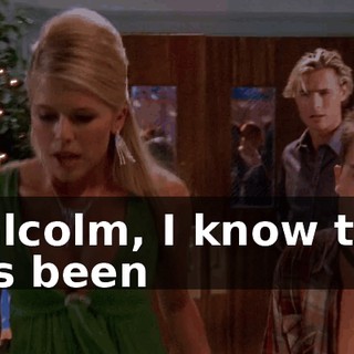 Malcolm, I know this has been