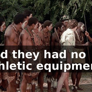 and they had no athletic equipment.