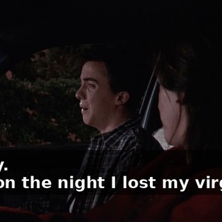 - Okay. - So, on the night I lost my virginity,