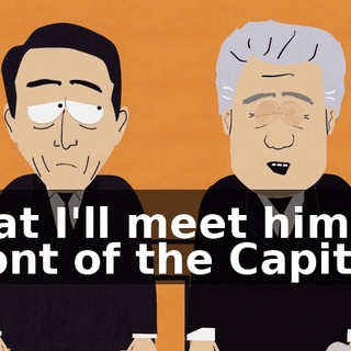 that I'll meet him in front of the Capitol.