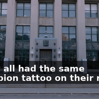 They all had the same scorpion tattoo on their neck.