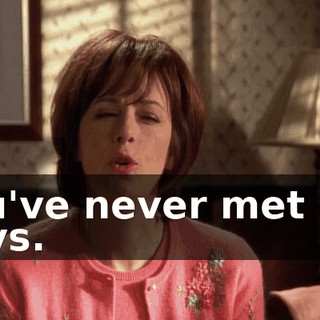 You've never met our boys.