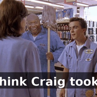 I think Craig took it