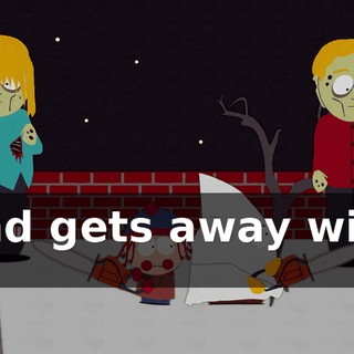 and gets away with it!