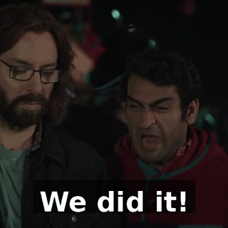 We did it!