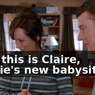 Uh, this is Claire, Jamie's new babysitter.