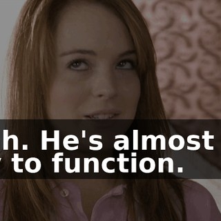 Yeah. He's almost too gay to function.