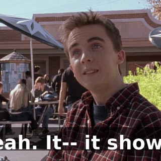 Yeah. It-- it shows.