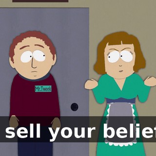 to sell your beliefs.