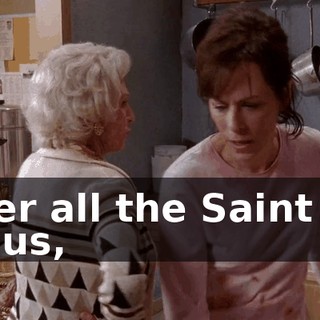After all the Saint did for us,
