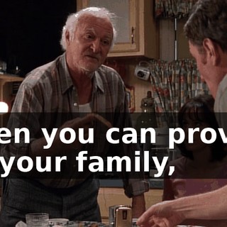 When you can provide for your family,