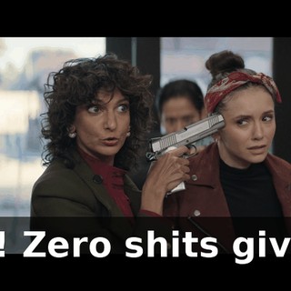 Oh! Zero shits given.