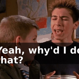 Yeah, why'd I do that?