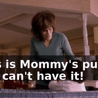 This is Mommy's purse! You can't have it!