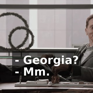 - Georgia? - Mm.