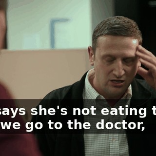 She says she's not eating them, then we go to the doctor,
