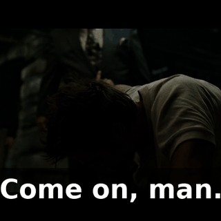 Come on, man.