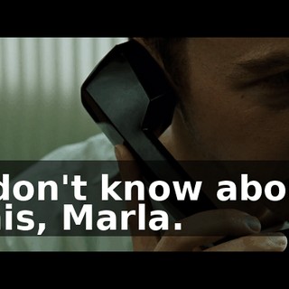 I don't know about this, Marla.
