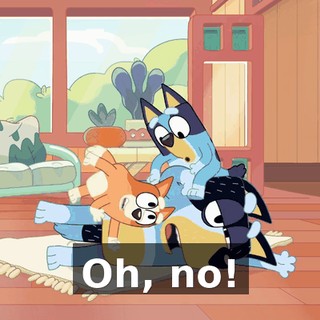 Oh, no!
