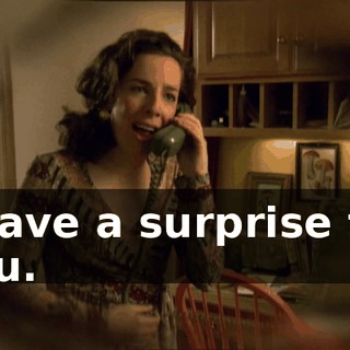 I have a surprise for you.