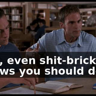 See, even shit-brick knows you should do it.