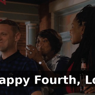 - Happy Fourth, Lois.