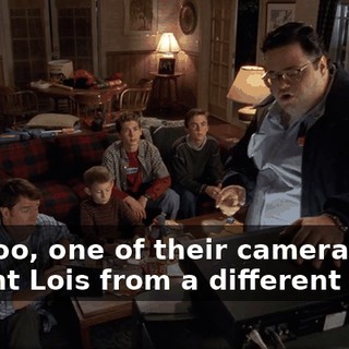 Anyhoo, one of their cameras caught Lois from a different angle