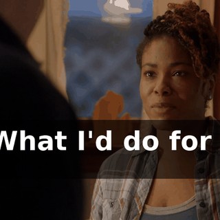 - * What I'd do for you *