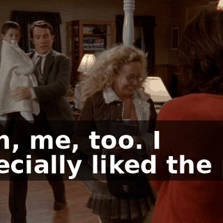 Yeah, me, too. I especially liked the part