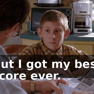 But I got my best score ever.
