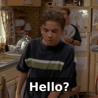 Hello?