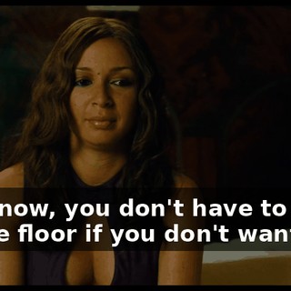 You know, you don't have to sleep on the floor if you don't want to.