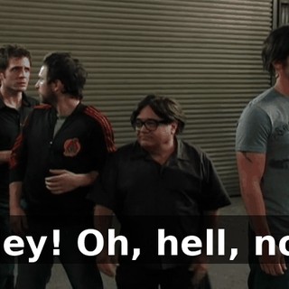 Hey! Oh, hell, no!