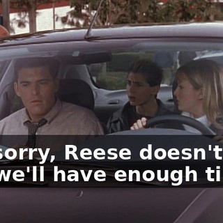 Oh, sorry, Reese doesn't look like we'll have enough time.