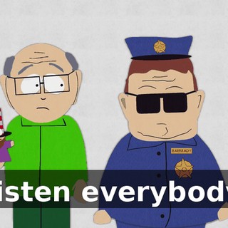 Listen everybody,